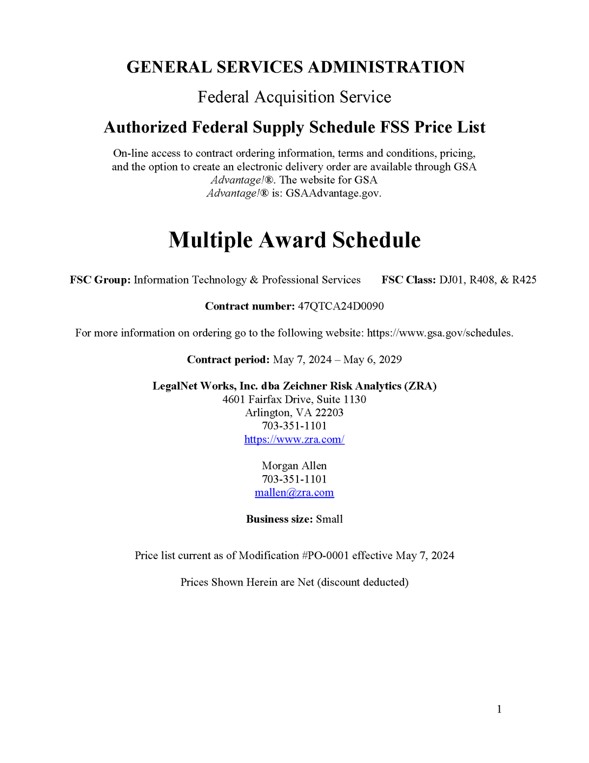GSA Federal Acquisition Service Multiple Award Schedule GSA Federal Acquisition Service Multiple Award Schedule